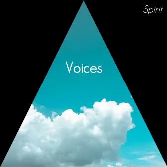 Voices by Spirit