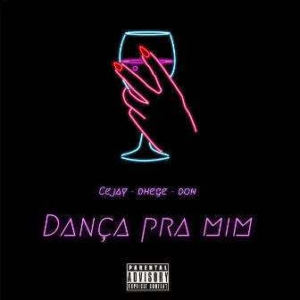 Dança pra Mim by Cejay