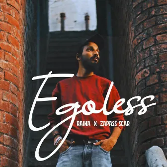 Egoless by Raina