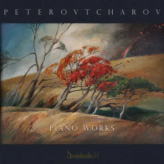 Piano Works by Peter Ovtcharov