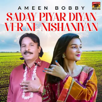 Saday Piyar Diyan Ver Ne Nishaniyan - Single by Ameen Bobby