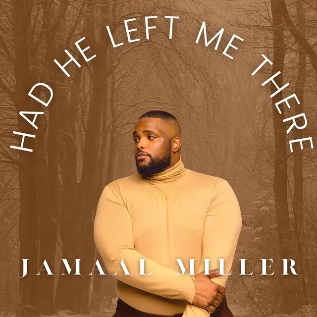 Had He Left Me There (Deluxe Version)