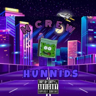 Hunnids by M CREW