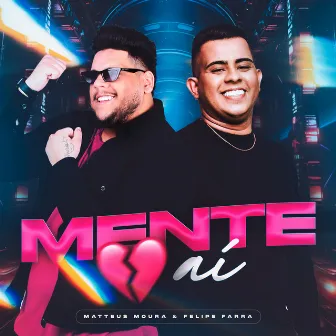 Mente Aí by Felipe Farra