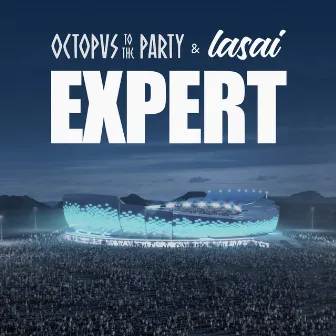 Expert (Canción Oficial del Spot de Movistar Expertos en Fútbol) by Octopvs To The Party