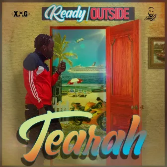 Ready & Outside by Tearah