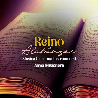 Reino De Alabanzas Alma Misionera by La Red Ministerios