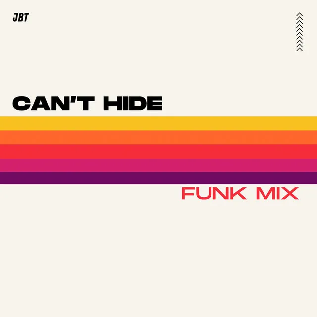 Can't Hide - Funk Mix