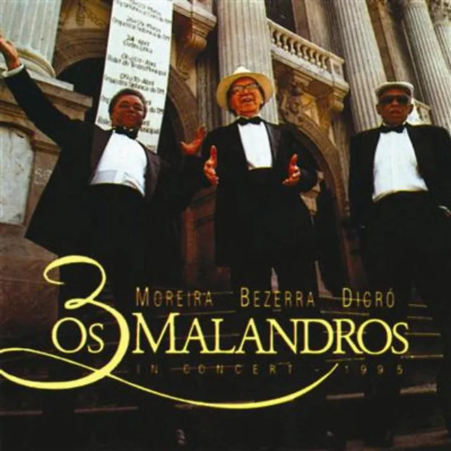 Os 3 Malandros In Concert