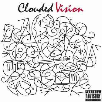 Clouded Vision by Clouded Vision