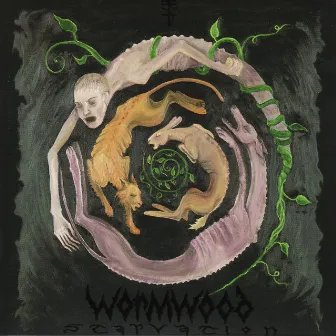 Starvation by Wormwood