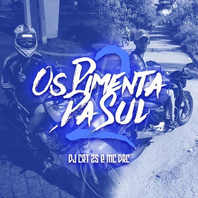 Os Pimenta da Sul 2