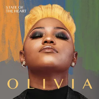 State Of The Heart by Olivia Kalenga