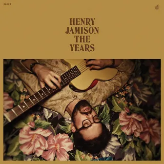 The Years by Henry Jamison