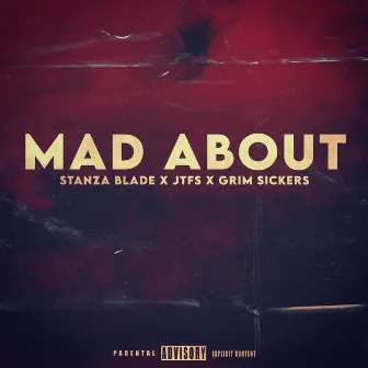 Mad About by Stanza Blade