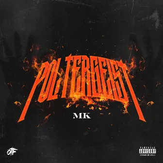 Poltergeist by Mk