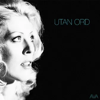 Utan ord by Ava