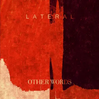 Other Words by Lateral