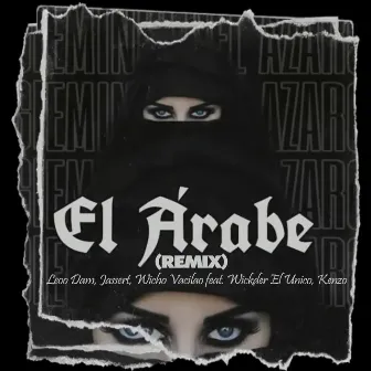 El Arabe (Remix) by Jassert