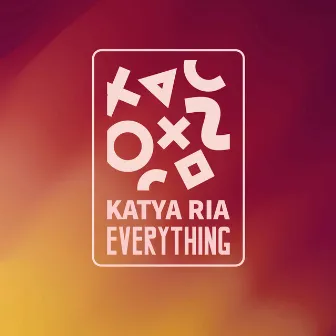 Everything by Katya Ria