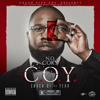 C.O.Y. (Coach of the Year) by N.O. COKY