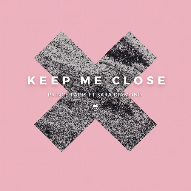 Keep Me Close