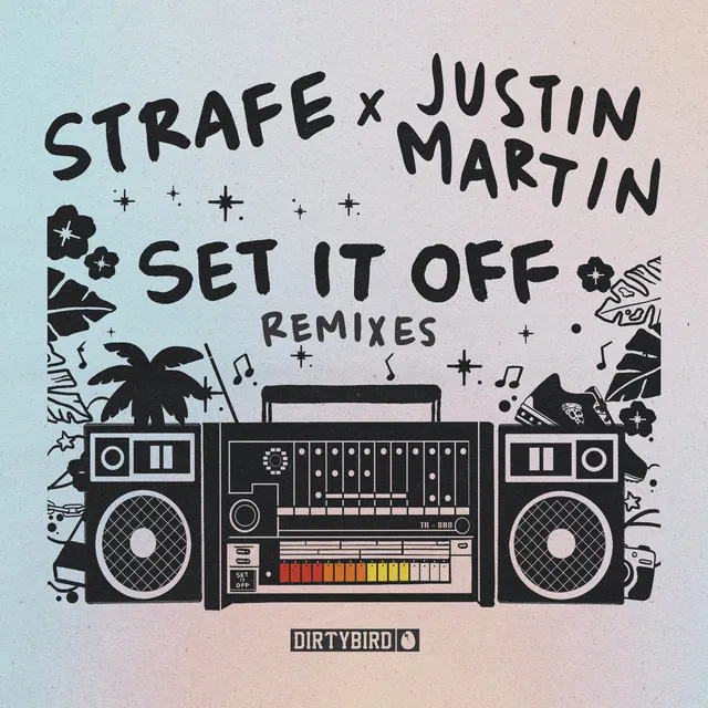 Set It Off - Justin Martin Remix