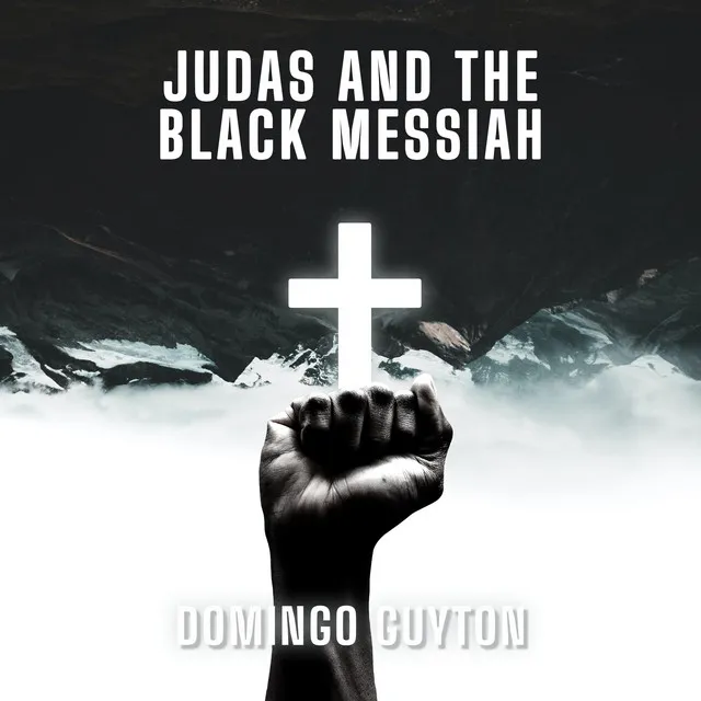 Judas and the Black Messiah