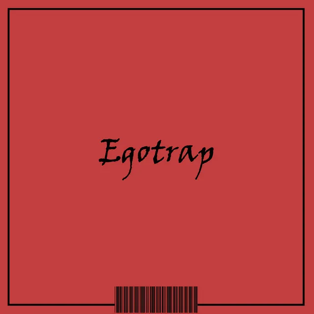 Egotrap