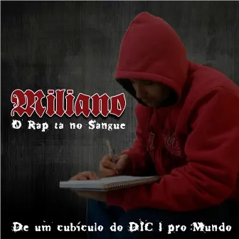 O Rap ta no sangue by Miliano