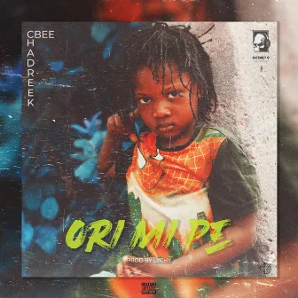 Ori Mi Pe by Cbee