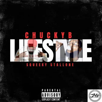 LIFESTYLE by Chucky B