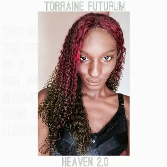 Heaven 2.0 by Torraine Futurum