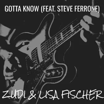 Gotta Know by Lisa Fischer