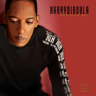 Entre vous et moi (32 Hits) by Harry Diboula