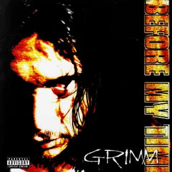 Before My Time by Grimm