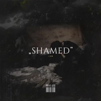 Shamed by ÆSTRAL