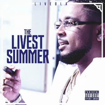 The Livest Summer by Liveola