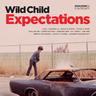 Expectations by Wild Child