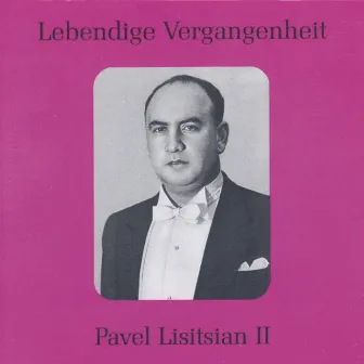 Lebendige Vergangenheit - Pavel Lisitsian (Vol. 2) by Pavel Lisitsian