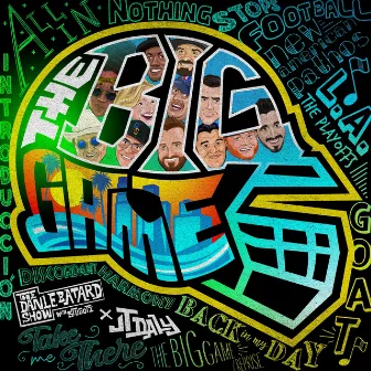 The Big Game (Original Musical Event Soundtrack) by JT Daly