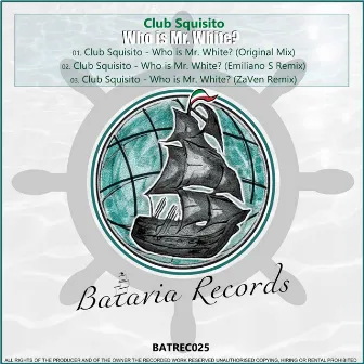 Who Is Mr. White? by Club Squisito