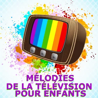 Mélodies de la télévision pour enfants by Comptines Instrumentales