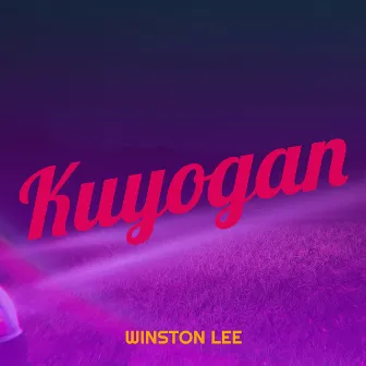 Kuyogan by Winston Lee