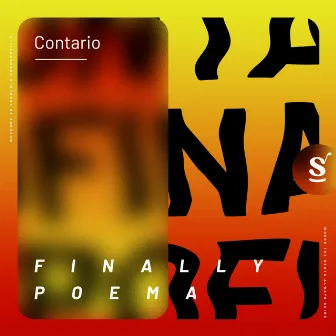 Finally Poema by Contario