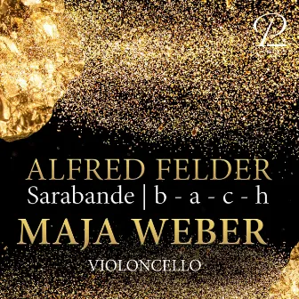 Felder: Sarabande | b - a - c - h by Maja Weber