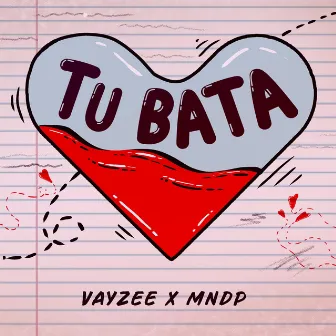 Tu Bata by Mndp