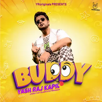 Buddy by Yashraj Kapil