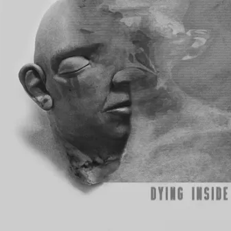 Dying Inside by I.mpty