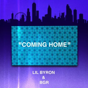 Coming Home by BGR